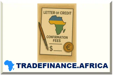 AFRICA LC CONFIRMATION FEES AND CHARGES